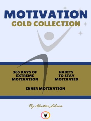 cover image of 365 DAYS OF EXTREME MOTIVATION--INNER MOTIVATION--HABITS TO STAY MOTIVATED (3 BOOKS)